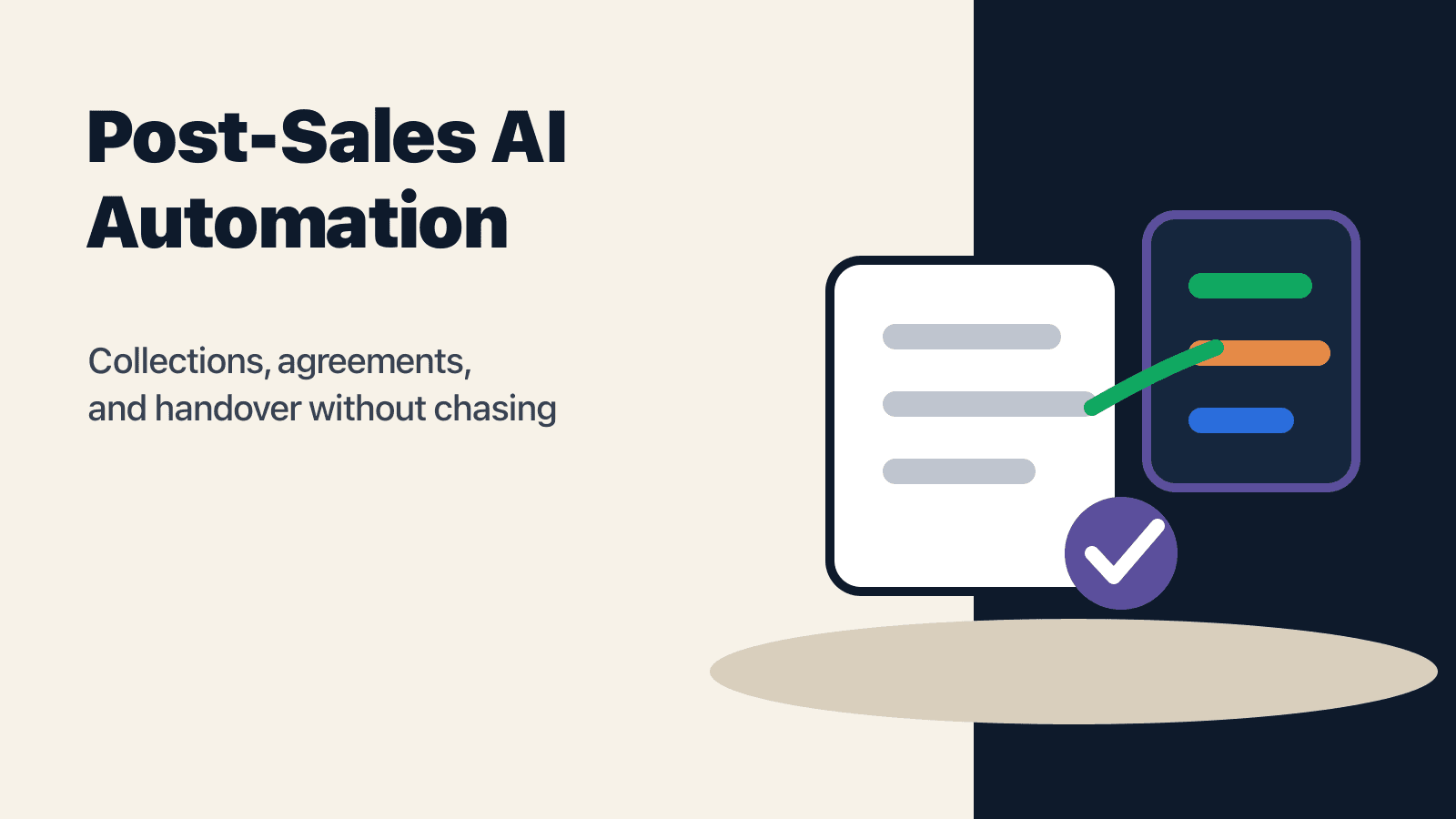 Post-Sales AI Automation: Collections, Agreements, and Handover Without Chasing