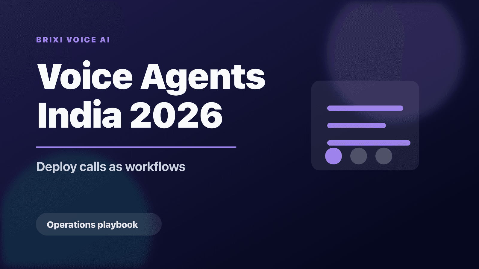 Voice Agents in India: A 2026 Deployment Guide for Operators