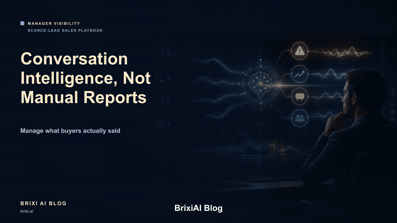 Why Sales Managers Need Conversation Intelligence, Not More Manual Reports