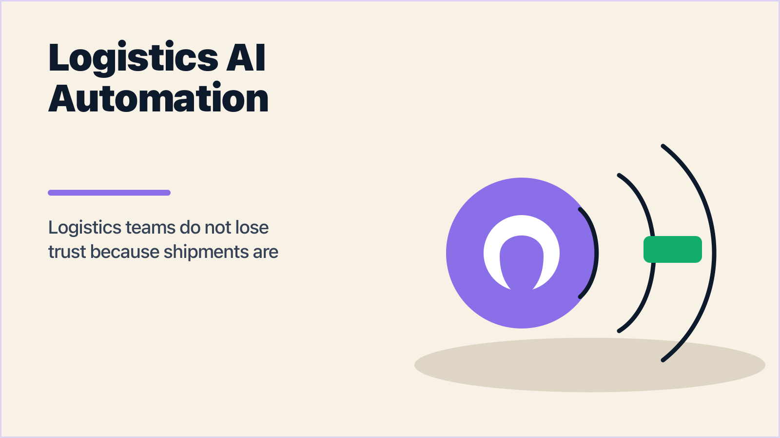 Logistics AI Automation: Exception Handling Before the Customer Calls